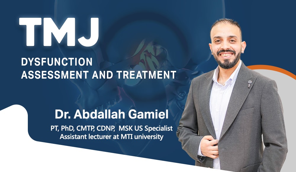 TMJ Dysfunction Assessment and Treatment